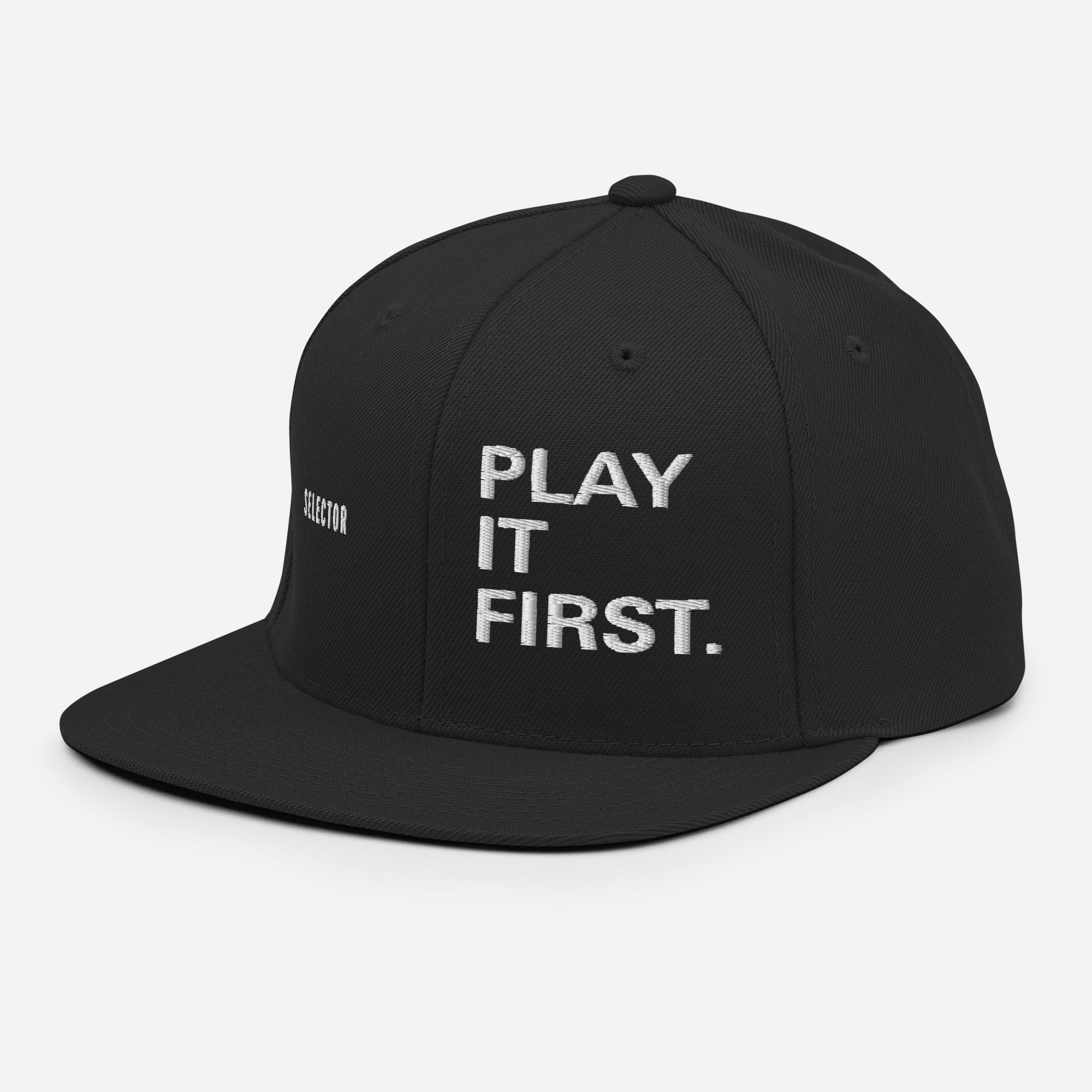 Selector Snapback Hat | Play It First Embroidered DJ Cap | Sound System Culture | Old School Hip Hop Streetwear | Gift for DJs